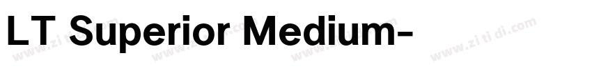 LT Superior Medium字体转换